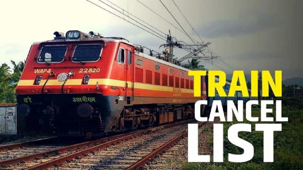 छत्तीसगढ़ से चलने वाली इन 30 ट्रेनों को रेलवे ने किया निरस्त, यात्रा से पहले यहां चेक करें List