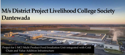 रायपुर : दंतेवाड़ा में PMKSYके तहत कोल्ड चेन और विकिरण सुविधा होगी शुरू